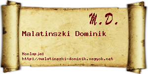 Malatinszki Dominik névjegykártya
